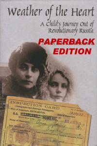 Buy Weather of the Heart - A Child's Journey Out of Revolutionary Russia, by Nora Lourie Percival - PAPERBACK ED. at GoldenCockerel.com